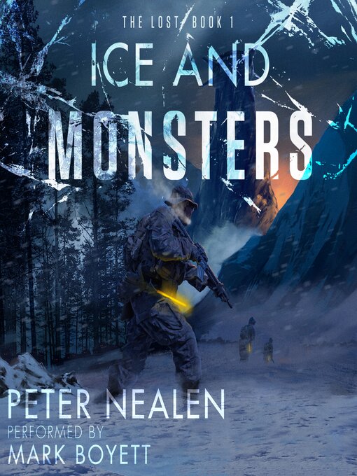 Title details for Ice and Monsters by Peter Nealen - Wait list